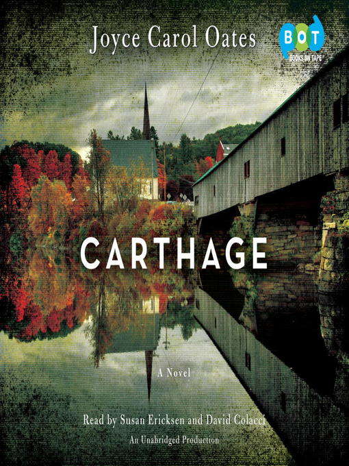 Title details for Carthage by Joyce Carol Oates - Wait list